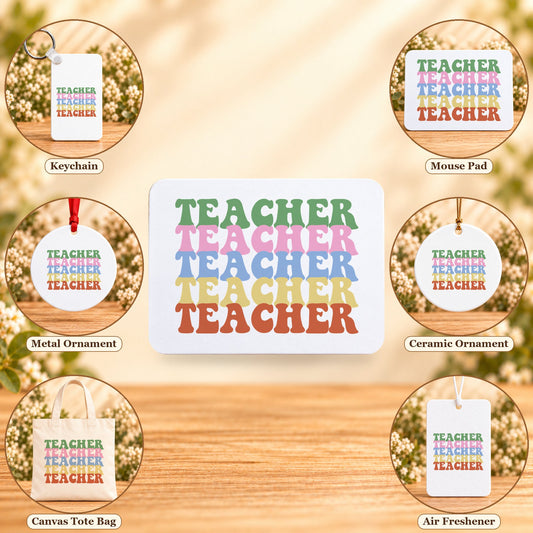 Teacher Retro Rainbow — keychain, mouse pad, metal ornament, ceramic ornament, canvas tote and unscented air freshener overview; sold individually