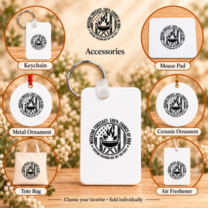 Weekend Forecast: 100% Chance of BBQ — keychain, mouse pad, metal ornament, ceramic ornament, canvas tote and unscented air freshener overview; sold individually
