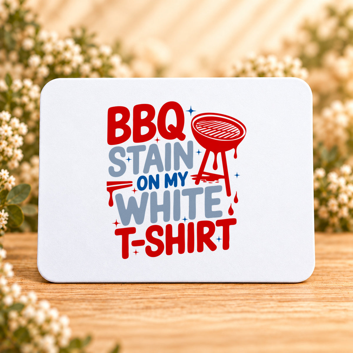 BBQ Stain on My White T-Shirt — Rectangular Mouse Pad