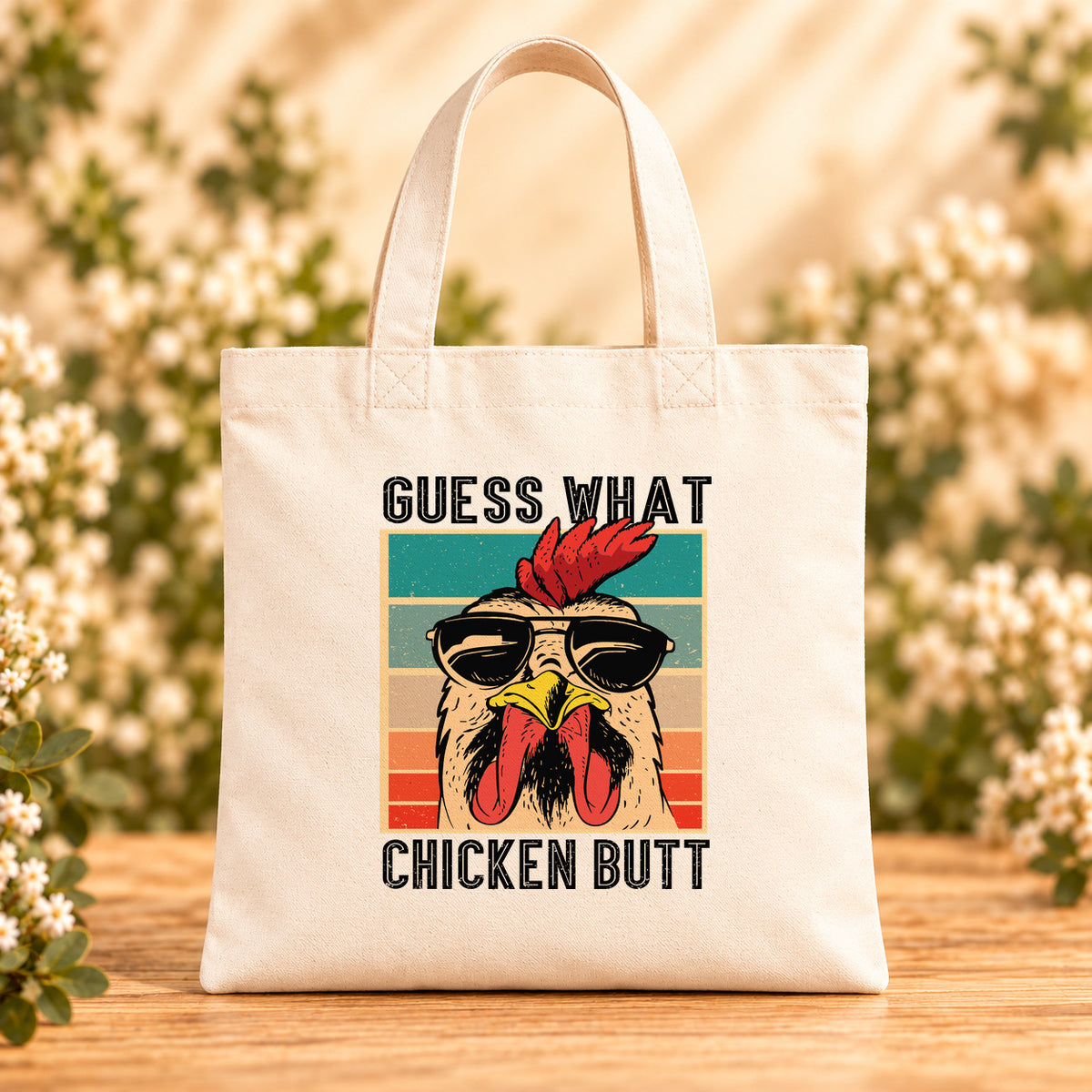 Guess What Chicken Butt — Beige Canvas Tote Bag