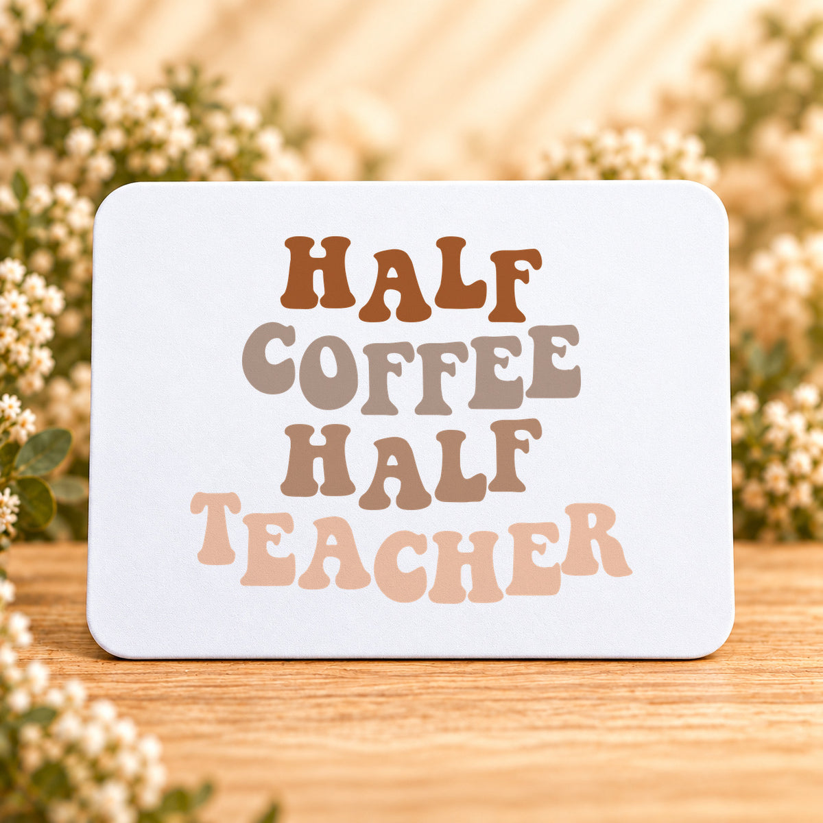Half Coffee Half Teacher — Rectangular Mouse Pad