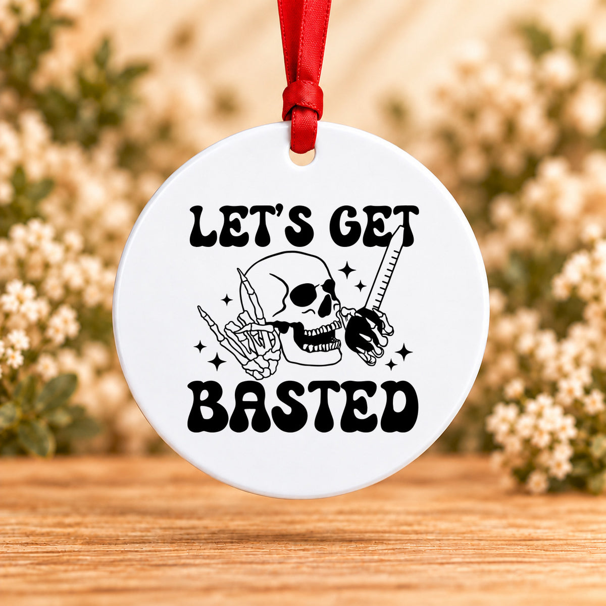 Let's Get Basted — Round Metal Ornament