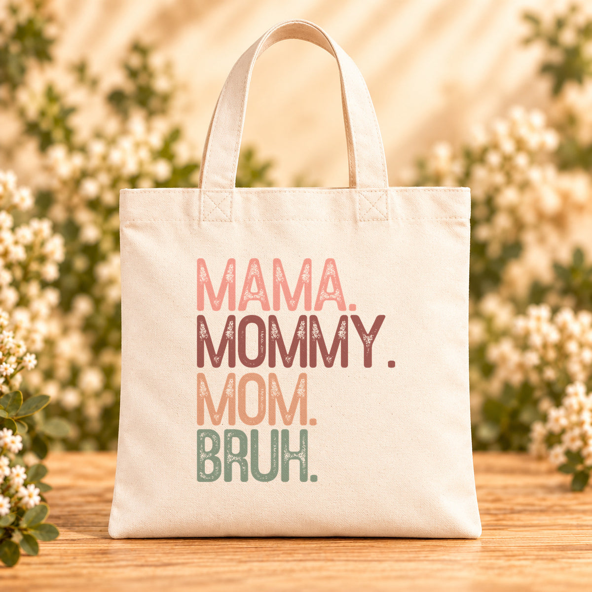 Mama Mommy Mom Bruh — Beige Canvas Tote Bag