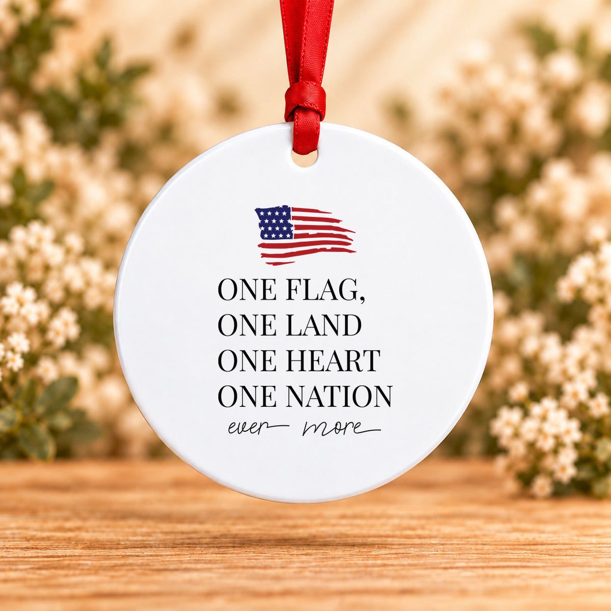 One Flag One Land One Heart One Nation — Round Metal Ornament