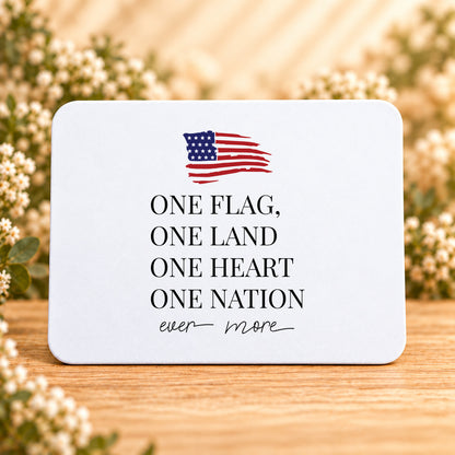 One Flag One Land One Heart One Nation — Rectangular Mouse Pad