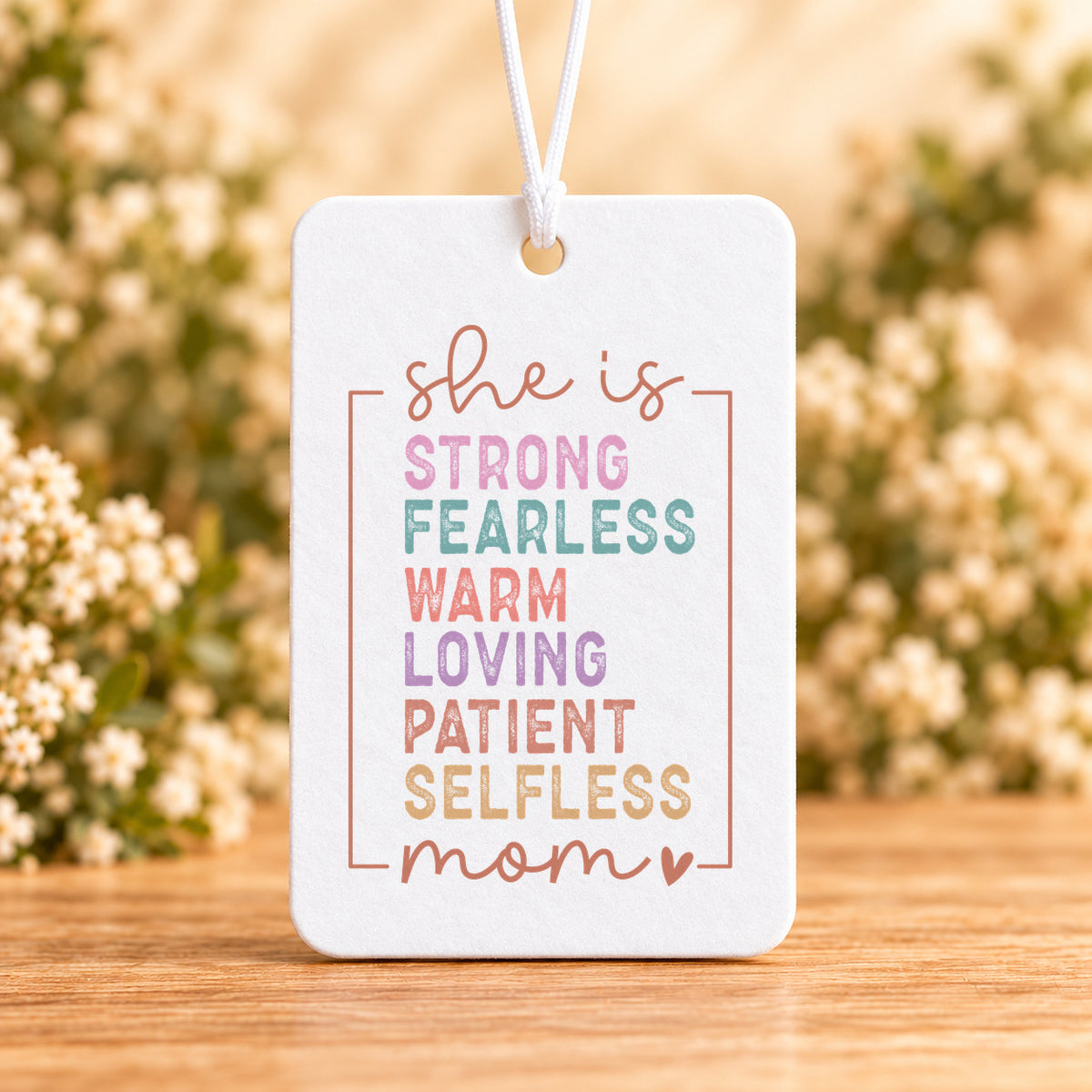 She Is Strong Fearless Loving Mom — Air Freshener