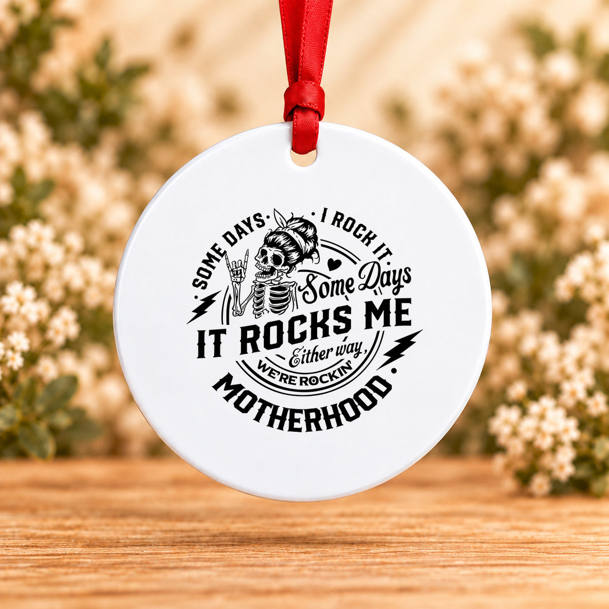 Some Days I Rock It, Some Days It Rocks Me — Round Metal Ornament