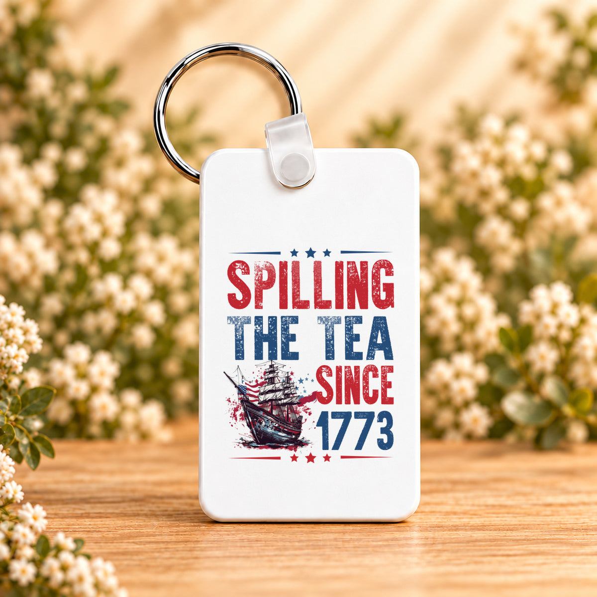 Spilling the Tea Since 1773 — Rectangle Keychain