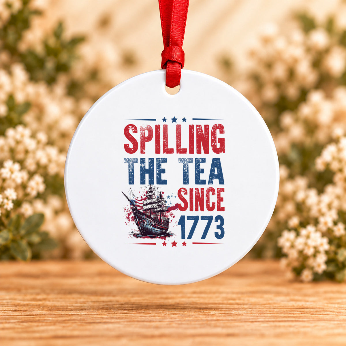 Spilling the Tea Since 1773 — Round Metal Ornament