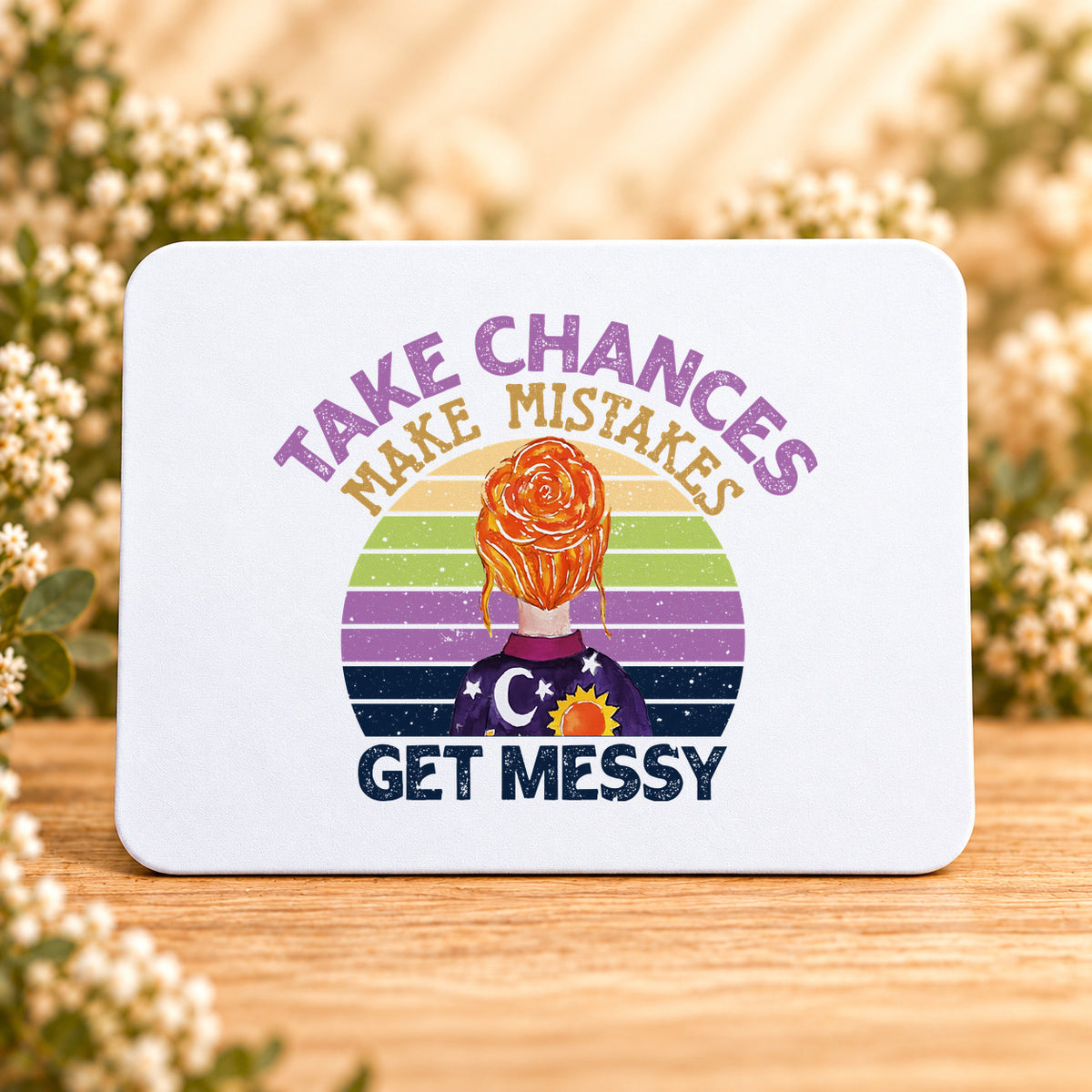 Take Chances Make Mistakes Get Messy Retro — Rectangular Mouse Pad