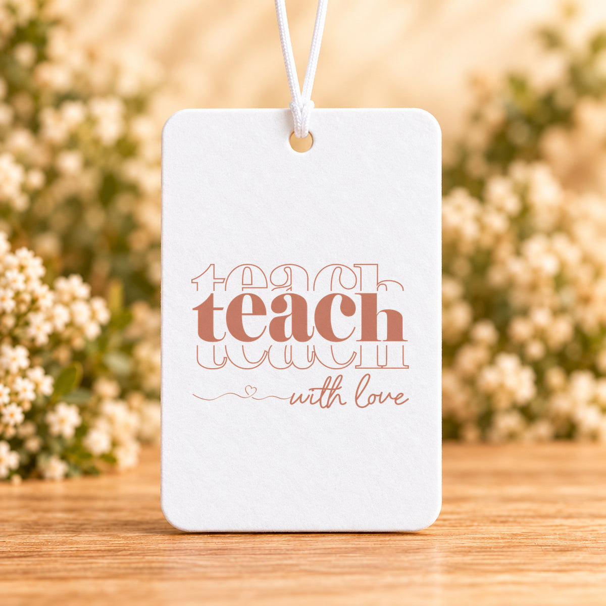 Teach With Love — Air Freshener