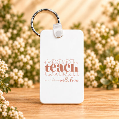 Teach With Love — Rectangle Keychain