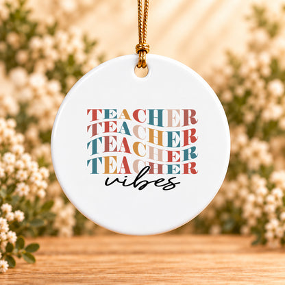 Teacher Vibes Retro Typography — Round Ceramic Ornament