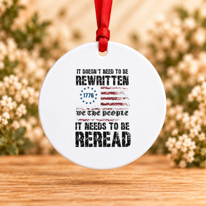 We the People It Needs to Be Reread — Round Metal Ornament