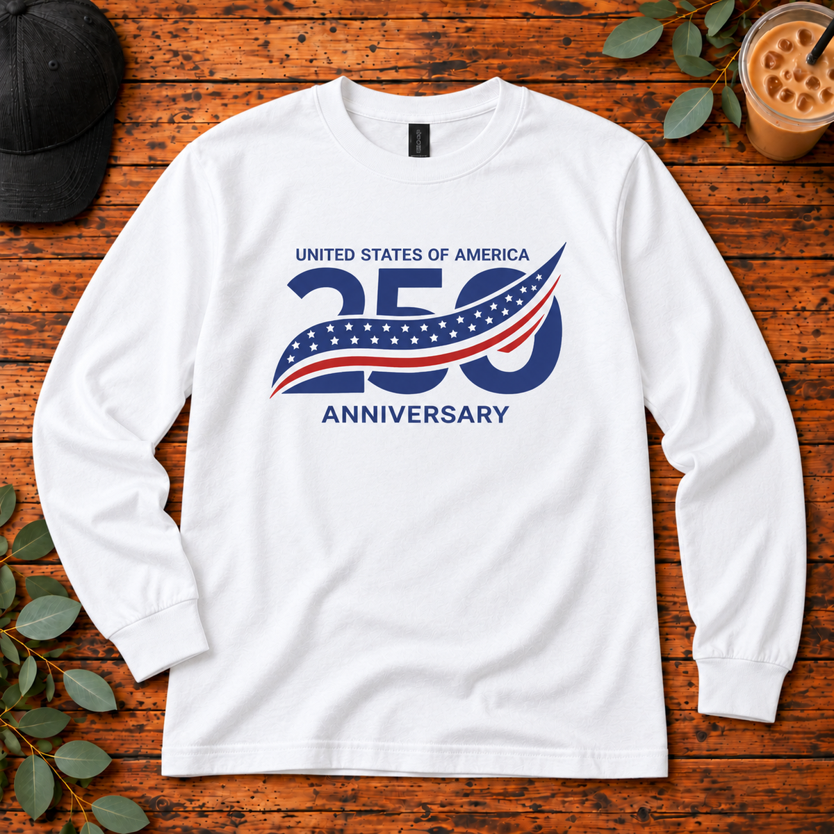 America 250th Anniversary | T-Shirt, Long Sleeve, Crewneck & Hoodie