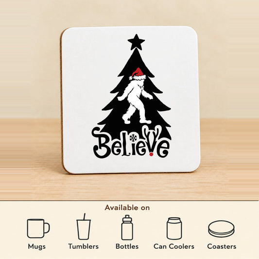 Believe Bigfoot Christmas — Square MDF Coaster featured; available on mugs, tumblers, bottles, can coolers and coasters