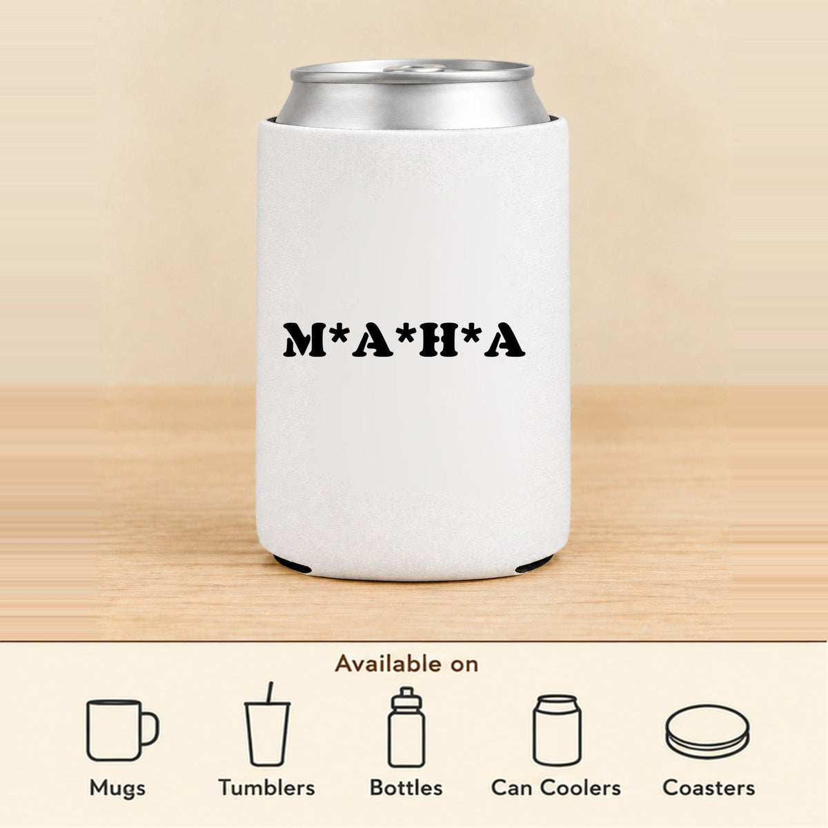 MAHA Make America Healthy Again — Regular Can Koozie featured; available on mugs, tumblers, bottles, can coolers and coasters