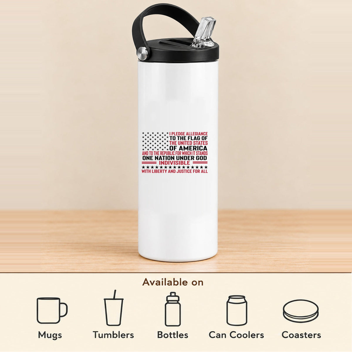 Pledge of Allegiance — 20 oz Sports Bottle featured; available on mugs, tumblers, bottles, can coolers and coasters