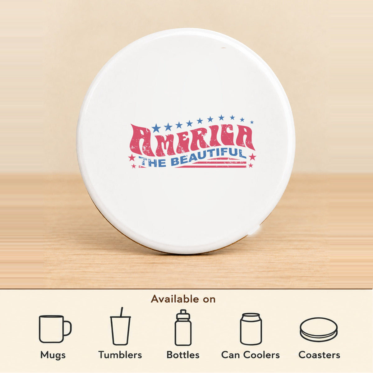 Retro America the Beautiful — Round Ceramic Coaster featured; available on mugs, tumblers, bottles, can coolers and coasters