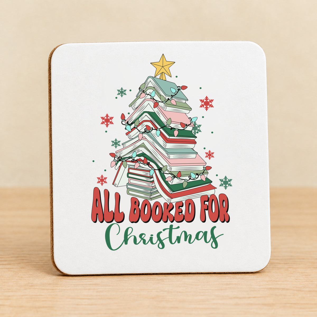 All Booked for Christmas — Square MDF Coaster