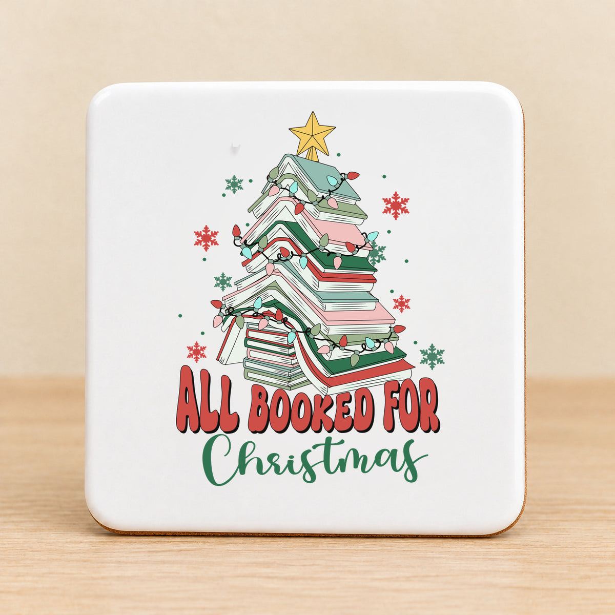 All Booked for Christmas — Square Ceramic Coaster