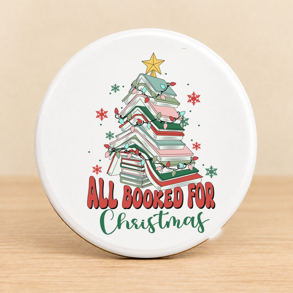 All Booked for Christmas — Round Ceramic Coaster