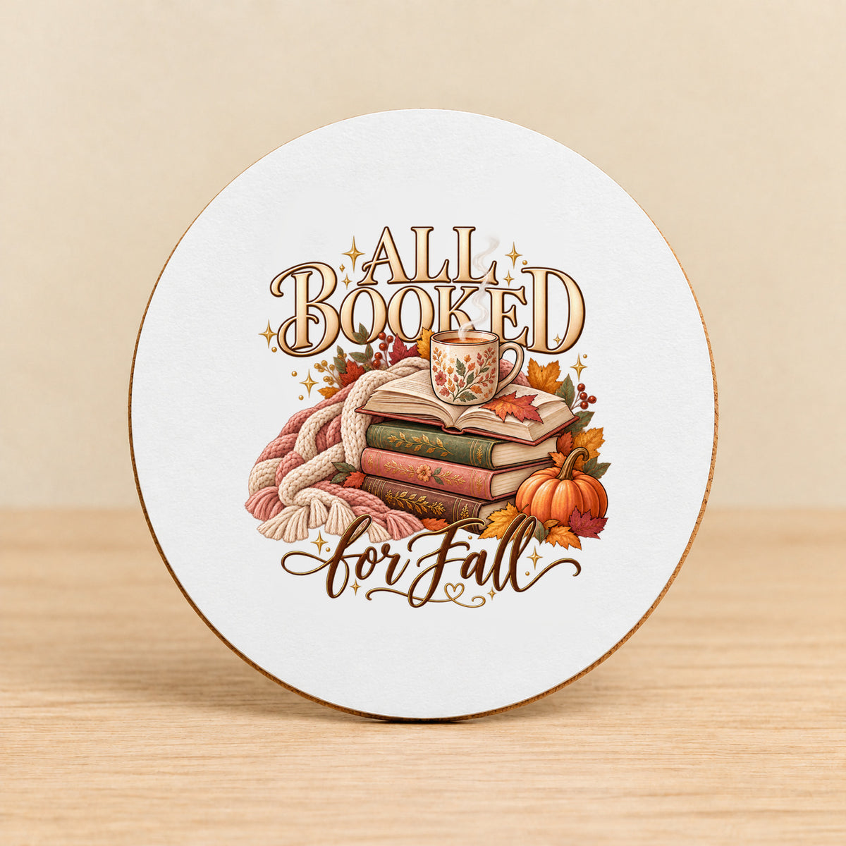 All Booked for Fall — Round MDF Coaster