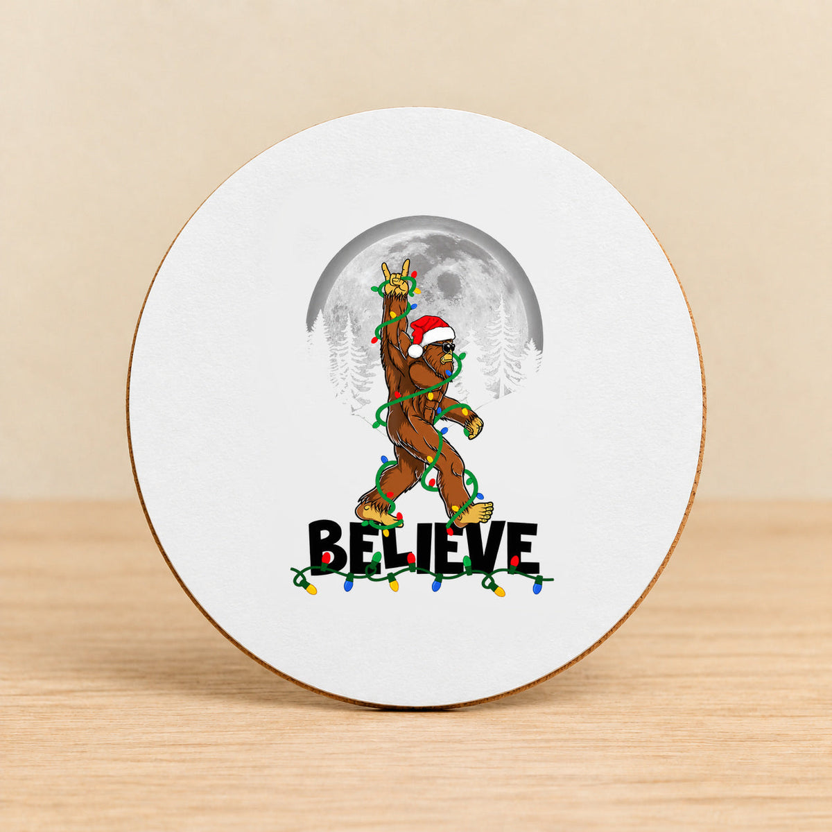 Believe Bigfoot Moon — Round MDF Coaster — black BELIEVE lettering