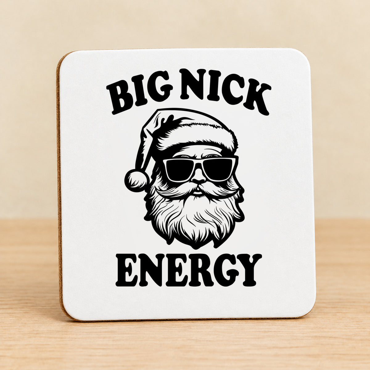 Big Nick Energy — Square MDF Coaster