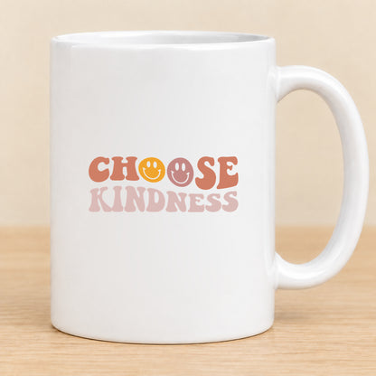 Choose Kindness — 11 oz Ceramic Mug