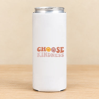 Choose Kindness — Slim Can Koozie