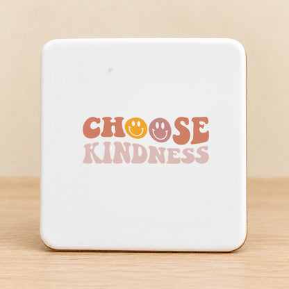 Choose Kindness — Square Ceramic Coaster