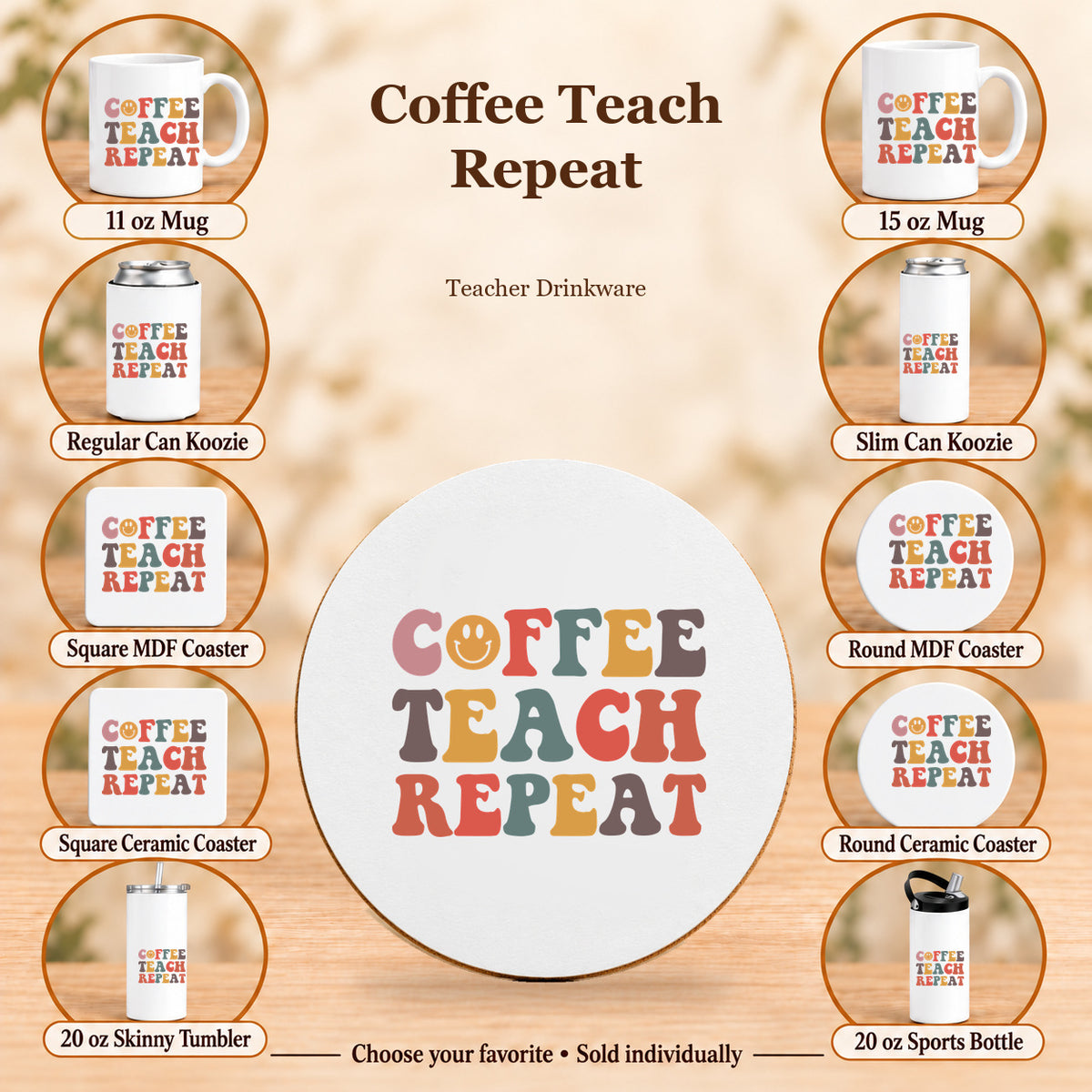 Coffee Teach Repeat — All 10 drinkware options