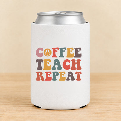Coffee Teach Repeat — Regular Can Koozie