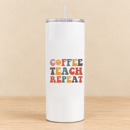 Coffee Teach Repeat — 20 oz Skinny Tumbler
