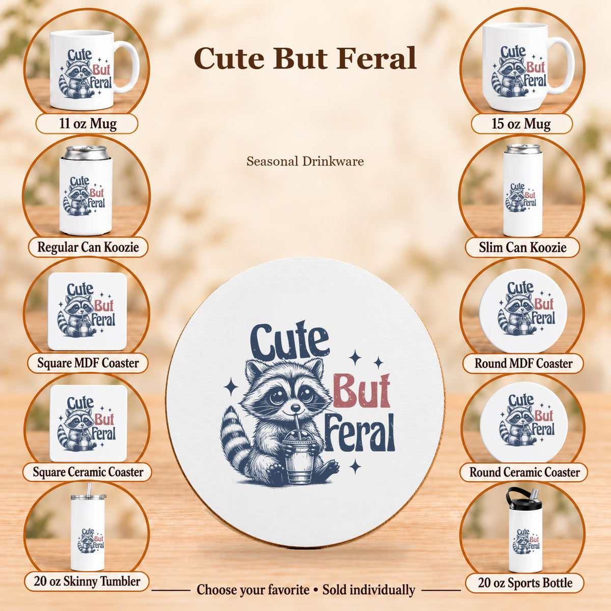 Cute But Feral — All 10 drinkware options
