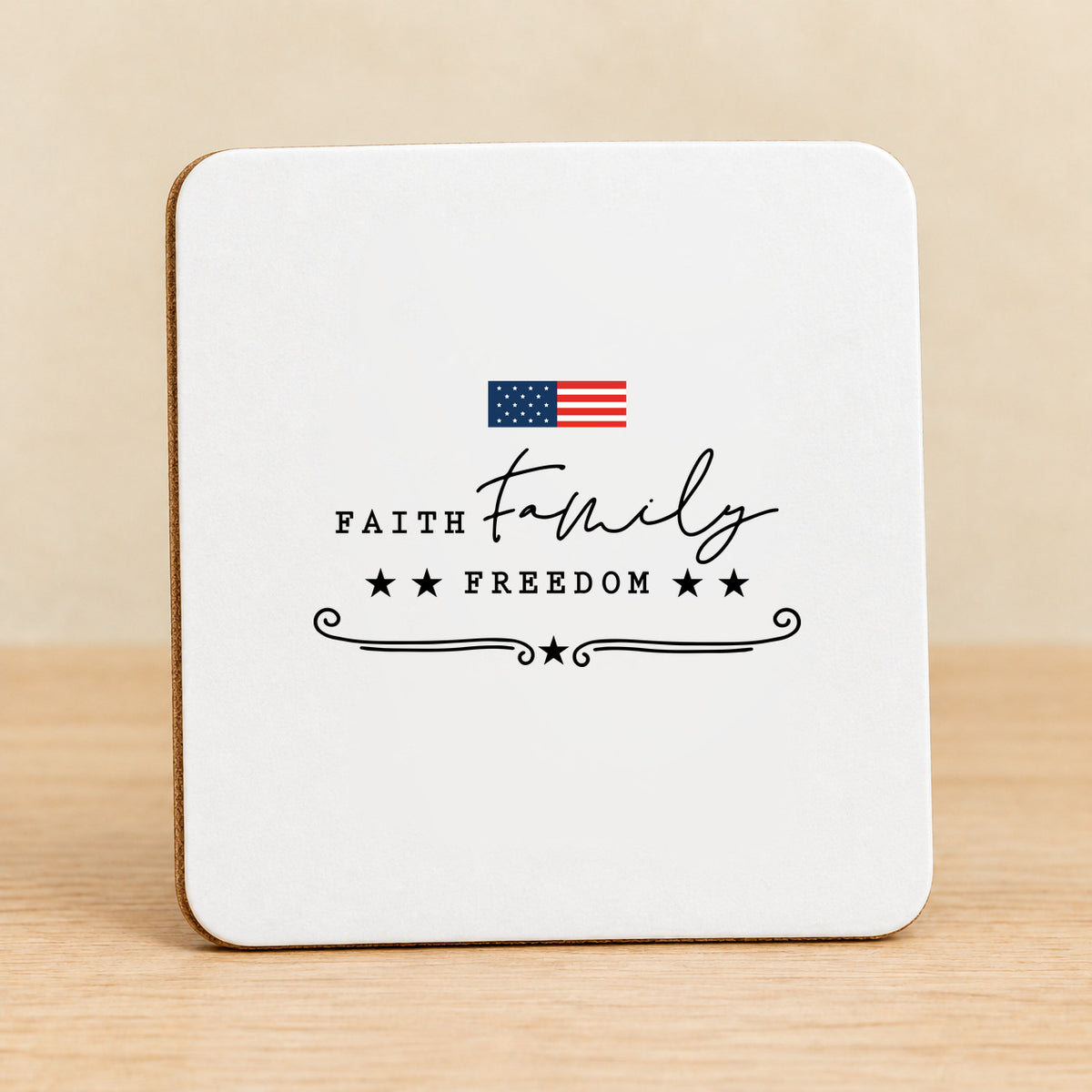 Faith Family Freedom — Square MDF Coaster