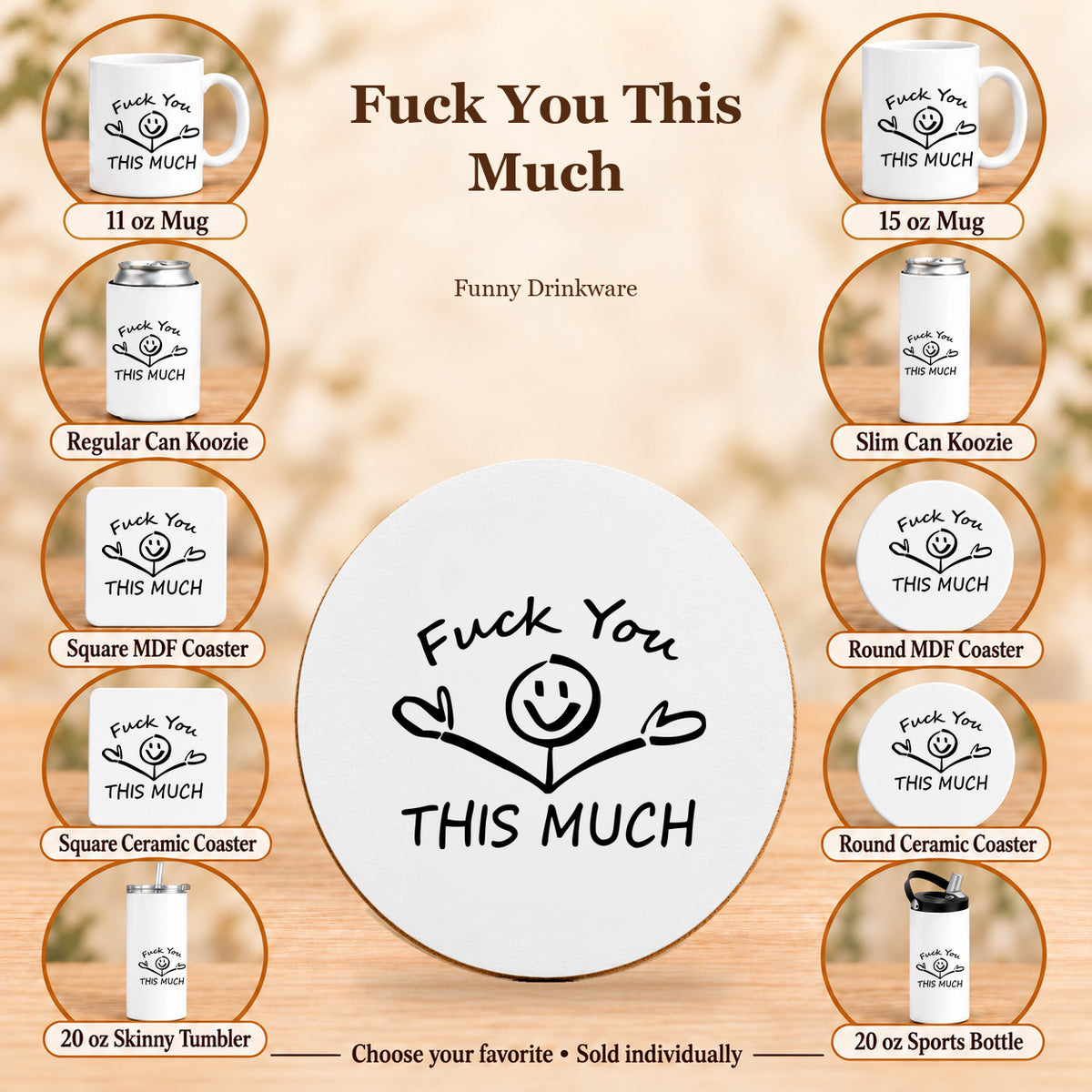 Fuck You This Much — All 10 drinkware options