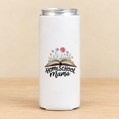 Homeschool Mama — Slim Can Koozie