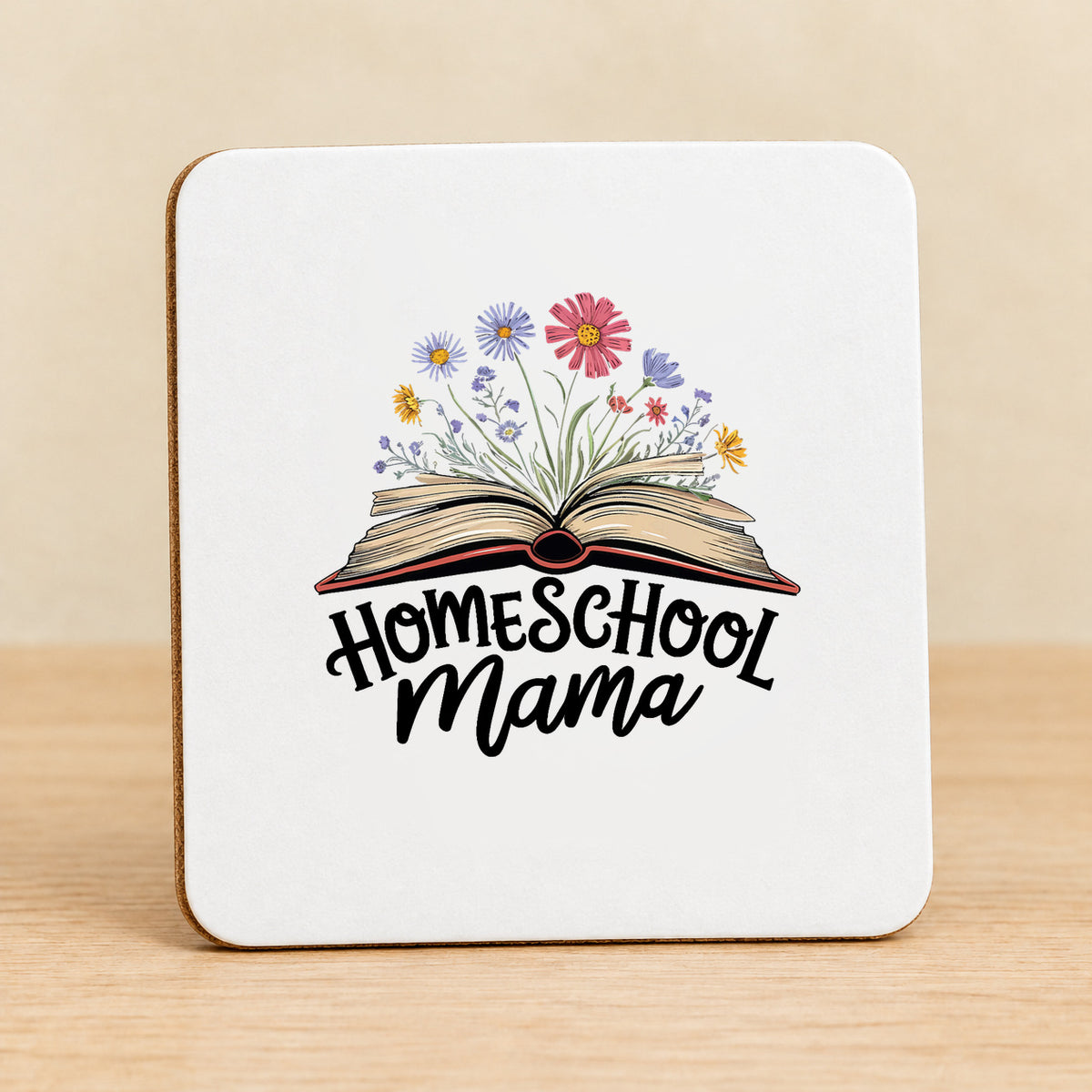 Homeschool Mama — Square MDF Coaster