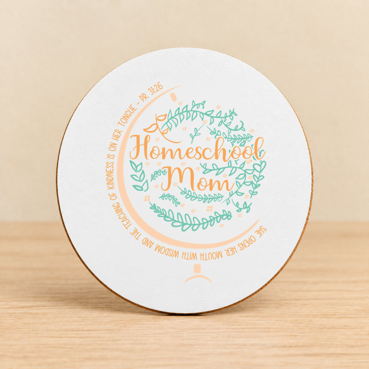 Homeschool Mom — Round MDF Coaster
