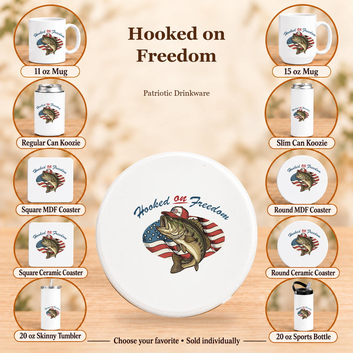 Hooked on Freedom — All 10 drinkware options