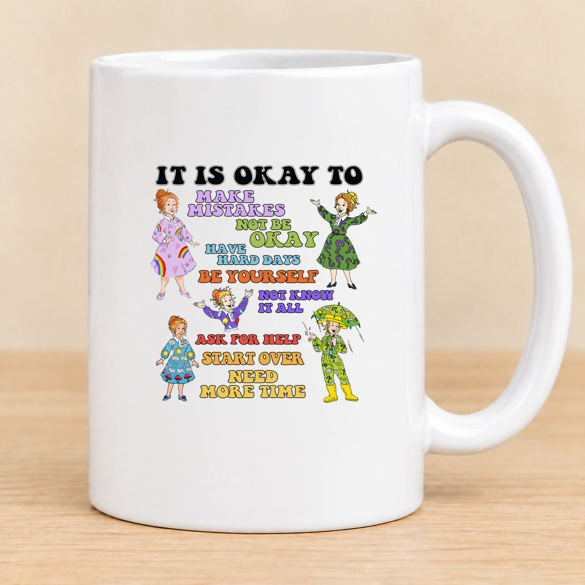 It Is Okay to Make Mistakes — 15 oz Ceramic Mug