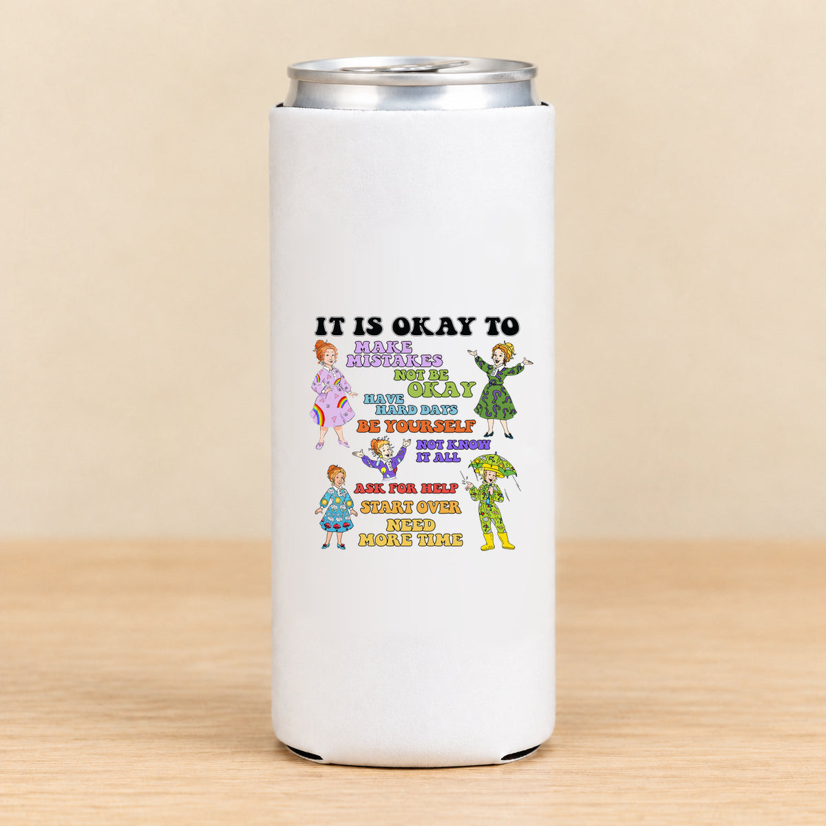 It Is Okay to Make Mistakes — Slim Can Koozie