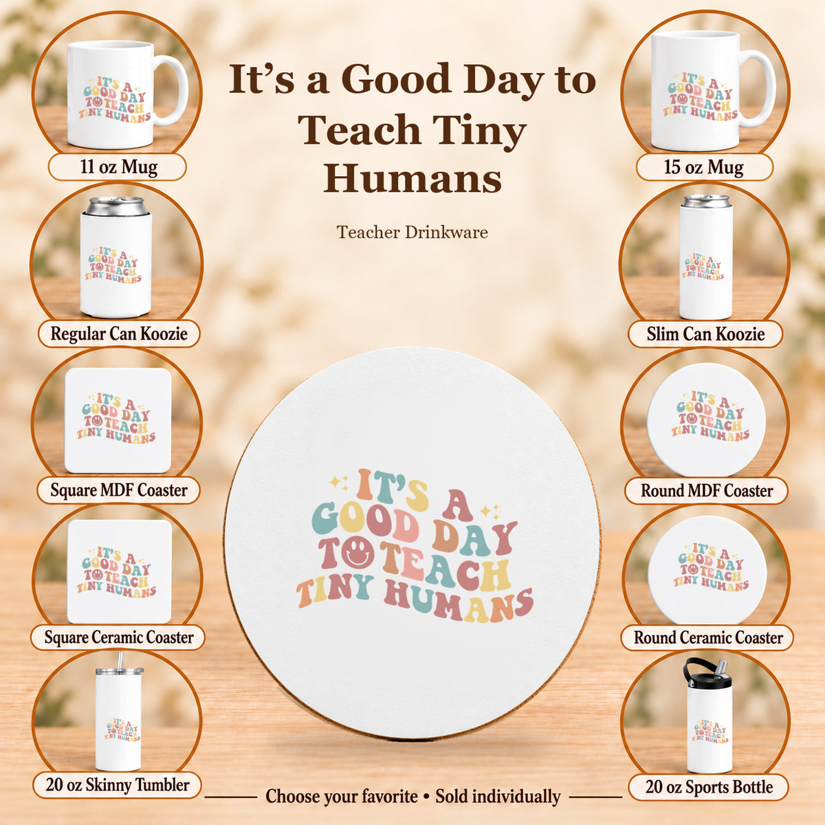 It’s a Good Day to Teach Tiny Humans — All 10 drinkware options
