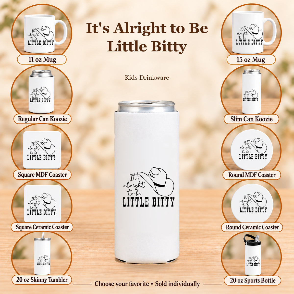 It's Alright to Be Little Bitty — All 10 drinkware options