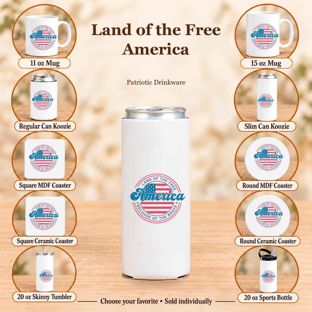 Land of the Free America — All 10 drinkware options