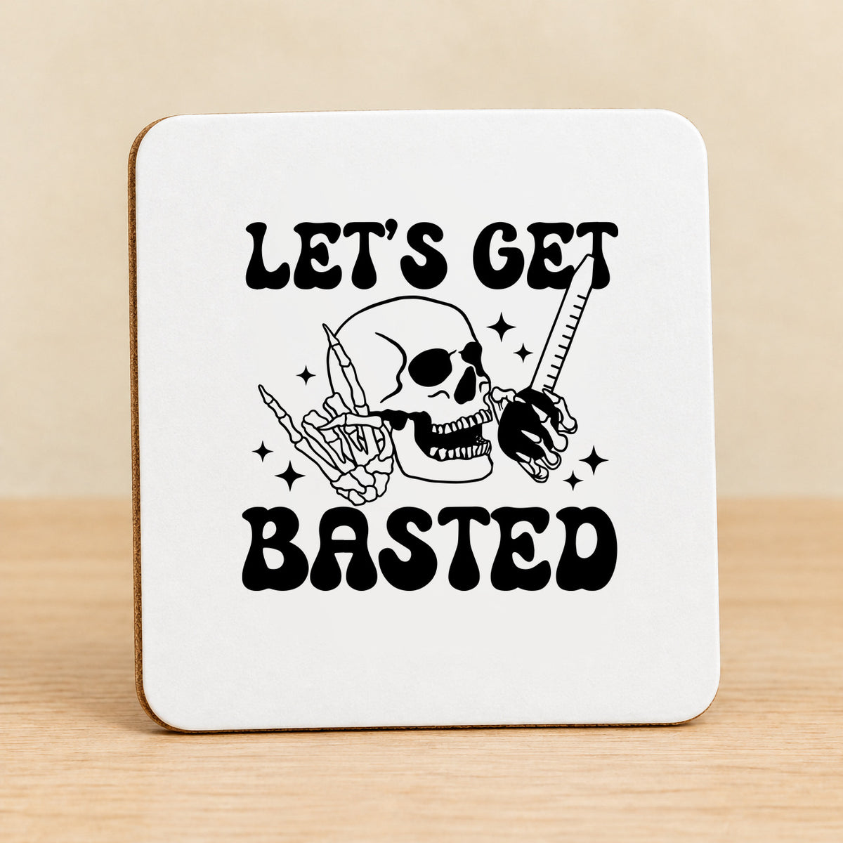 Let's Get Basted — Square MDF Coaster