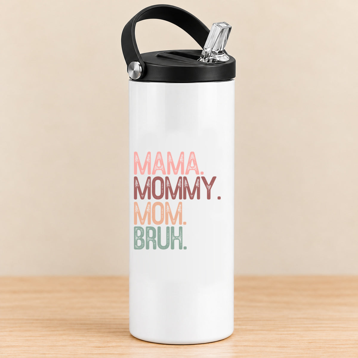 Mama Mommy Mom Bruh — 20 oz Sports Bottle