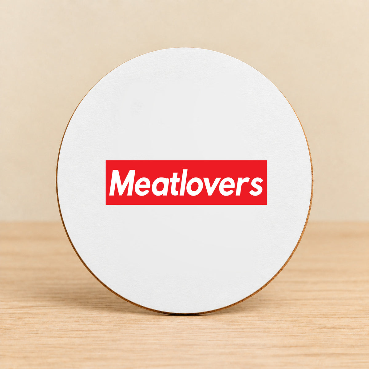 Meatlovers — Round MDF Coaster